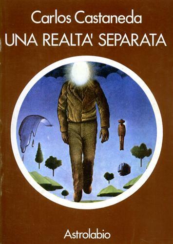 Una realtà separata - Castaneda.Carlos - copertina