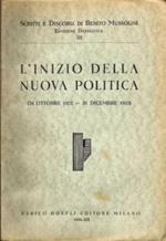 L' inizio della nuova politica