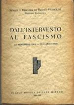 Dall'intervento al fascismo