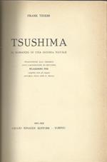 Tsushima. Il romanzo di una guerra navale