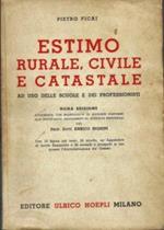 Estimo rurale, civile e catastale