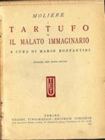 Tartufo. Il Malato Immaginario