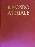 Mondo attuale (Il). Volume I, Tomo I