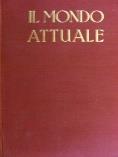 Mondo attuale (Il). Volume III, Tomo II