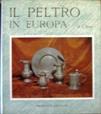 Il Peltro In Europa