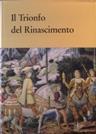 Il Trionfo del Rinascimento