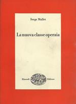 La nuova classe operaia