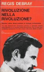 Rivoluzione nella Rivoluzione?