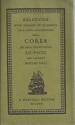 Relazione d'un viaggio di scoperte alla costa occidentale della Corea ed alla grand'isola Lu-Tsciù