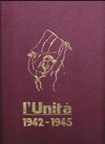 L' Unità 1942-1945