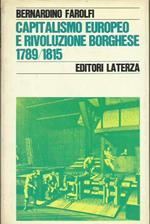 Capitalismo europeo e rivoluzione borghese 1798/1815