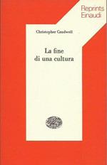 La fine di una cultura