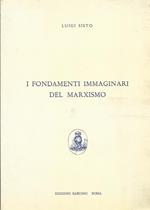 I Fondamenti immaginari del marxismo