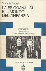 La Psicoanalisi e il mondo dell'infanzia