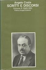 Scritti e discorsi. Volume II: 1949-1951