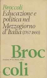 Educazione e Politica nel Mezzogiorno d'Italia (1767-1860)