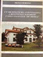 Un' architettura antonelliana a Bellinzago novarese: l'asilo infantile De Medici