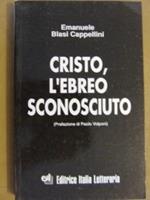 Cristo, l'ebreo sconosciuto