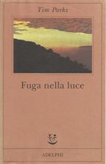 Fuga nella luce