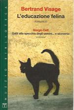 L' educazione felina