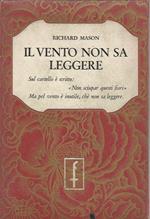 Il Vento Non Sa Leggere