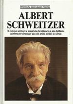 Albert Schweitzer. Il famoso scrittore e musicista che rinunciò a una brillante carriera per diventare uno dei primi medici in Africa