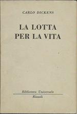 La lotta per la vita