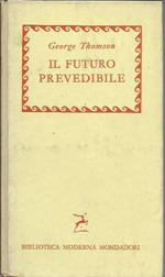 Il futuro prevedibile