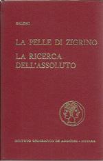 La pelle di zigrino - La ricerca dell'assoluto