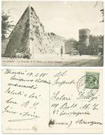 Cartolina ROMA, PIRAMIDE DI CAIO CESTIO e PORTA OSTIENSE datata 1918