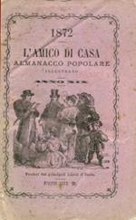 L' AMICO DI CASA - Almanacco Popolare 1872