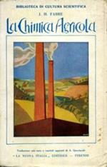 Manuale. La Chimica Agricola. Ed. La Nuova Italia 1941