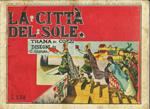 Albi Vitt. La Città Del Sole. N.26 Del 1941. Supplemento N.16 De Il Vittorioso