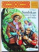 Sandokan Contro La Tigre Dell'india. Ediz. Integrale ill. da A. D'Agostini