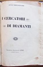 I Cercatori Di Diamanti ill. da L'Arcangelo