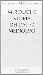 Storia dell'alto Medioevo