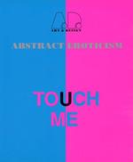 A.D. Profiles. 47. Abstract Eroticism. Touch Me