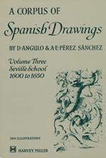 A corpus of spanish drawings. Seville. 1600-1650