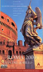 Roma 2000. Guìa del Jubileo