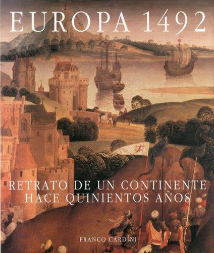 Europa 1492 - Franco Cardini - copertina