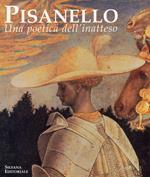 Pisanello. Una poetica dell'inatteso