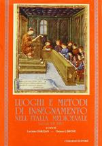 Luoghi e metodi di insegnamento nell'Italia medioevale (secoli XII-XIV)