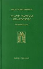 Corpus Christianorum. Clavis Patrum Graecorum. Supplement