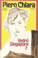 Vedrò Singapore?