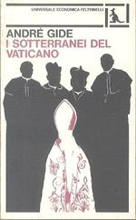 I sotterranei del Vaticano: ”sotie”