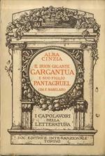 Il buon Gigante Gargantua e suo Figlio Pantagruel