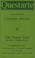 L' inattuale pittorico. Il significante visivo