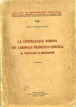 La contrastata nomina del cardinale Francesco Gonzaga al Vescovado di Bressanone