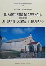 Il santuario di Gavenola dedicato ai santi Cosma e Damiano