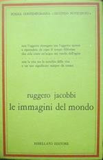 Le immagini del mondo: 1966-1976